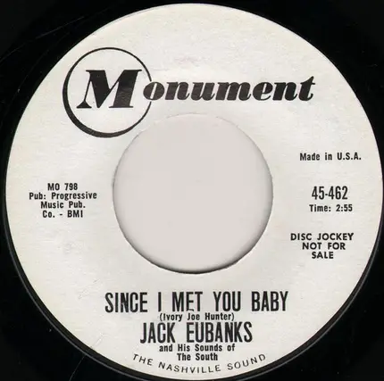 Jack Eubanks And His Sounds Of The South - Since I Met You Baby / What Am I Living For