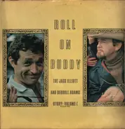 Jack Elliott and Derroll Adams - Roll On Buddy