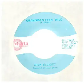 Jack Elliott - Grandma's Goin' Wild / Harlan County Son