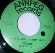 Jack Elliott - Taverns And County Lines / Your Love Is Like A Piece Of Heaven