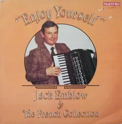 Jack Emblow & The French Collection - Enjoy Yourself