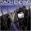 CD - JACK ENDINO - PERMANENT FATAL ERROR