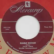Jack Fina - Bumble Boogie / Now And Forever