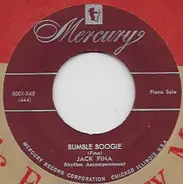 Jack Fina - Bumble Boogie / Now And Forever