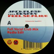 12inch Vinyl Single - Jack Flash Feat. Desney Bailey - Feel So Alive
