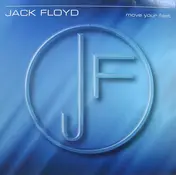 jack floyd - Move Your Feet