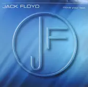 12inch Vinyl Single - Jack Floyd - Move Your Feet