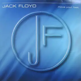 jack floyd - Move Your Feet