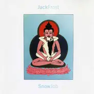 Jack Frost - Snow Job