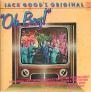 Jack Goods Original - Oh Boy