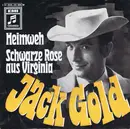7inch Vinyl Single - Jack Gold - Heimweh - Mono