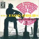 7inch Vinyl Single - Jack Gold - Mein Schimmel, Mein Banjo Und Ich / Marie Aus Laramie