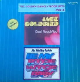 Jack Goldbird - The Golden Dance-Floor Hits Vol. 8