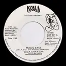 7inch Vinyl Single - Jack Grayson And Blackjack - Magic Eyes