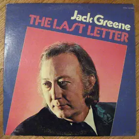 Jack Greene - The Last Letter