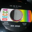 7inch Vinyl Single - Jack Greene - Ask Me To Stay