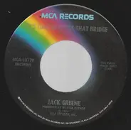 Jack Greene - It's Time To Cross That Bridge