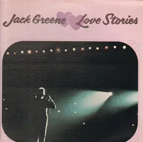 Jack Greene - Love Stories