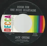 Jack Greene - Room For One More Heartache / Ever Since My Baby Went Away