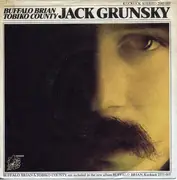 7inch Vinyl Single - Jack Grunsky - Buffalo Brian / Tobiko County