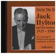 Jack Hylton And His Orchestra - You're The Top