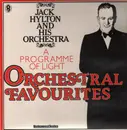 LP - Jack Hylton - A Programme Of Light Orchestral Favourites