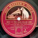 Schellack - Jack Hylton And His Orchestra - What Is This Thing Called Love / Looking At You