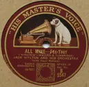 Schellack - Jack Hylton And His Orchestra - All Mine / Paradise Square