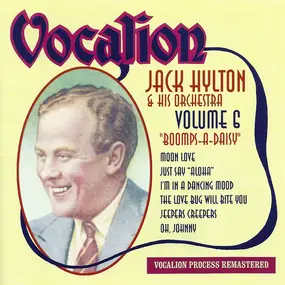 Jack Hylton - Boomps-A-Daisy (Volume 6)