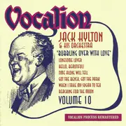 CD - Jack Hylton And His Orchestra - Bubbling Over With Love (Volume 10)