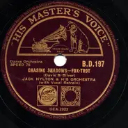 Jack Hylton And His Orchestra - Chasing Shadows / Kiss Me Goodnight
