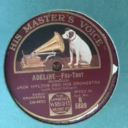 Jack Hylton And His Orchestra - Dancing With Tears In My Eyes / Adeline