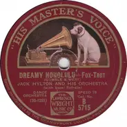 Jack Hylton And His Orchestra - Dreamy Honolulu - Ain't Misbehavin'