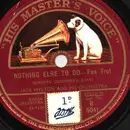 Schellack - Jack Hylton And His Orchestra - Fleurs D'Amour / Nothing Else To Do