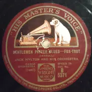 Jack Hylton And His Orchestra - Gentlemen Prefer Blues / What Do We Do On A Dew, Dew, Dewy Day?