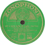 Jack Hylton And His Orchestra - Got A Date With An Angel / "For The Love Of Mike"-Medley