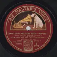 Jack Hylton And His Orchestra - Happy Days Are Here Again / Lucky Me - Lovable You