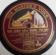 Jack Hylton And His Orchestra - Here Comes Emily Brown / Cheer Up And Smile