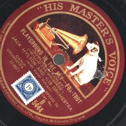 Jack Hylton / and his Orchestra - I am goin back to old nebraska / Playground in the Sky