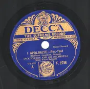 Jack Hylton And His Orchestra - I Apologise / Consolation