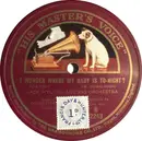 Schellack - Jack Hylton And His Orchestra - I Wonder Where My Baby Is To-Night? / That Certain Party Of Mine