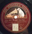 Schellack - Jack Hylton And His Orchestra - I'll Say To You / Little Boy Blues