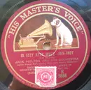 Schellack - Jack Hylton And His Orchestra - Is Izzy Azzy Wozz / When I Met Connie In The Cornfield