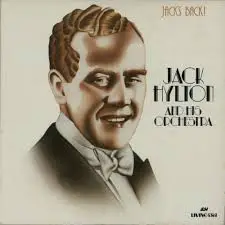 Jack Hylton - Jack's Back