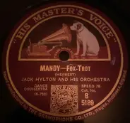 Jack Hylton And His Orchestra - Mandy / Hello! Bluebird