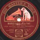 Schellack - Jack Hylton And His Orchestra - Marvellous / Are You Happy ?