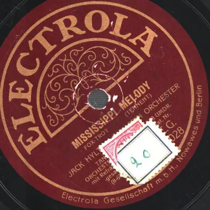 Jack Hylton And His Orchestra - Mississippi Melody / Meine Schwage seite