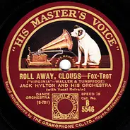 Jack Hylton And His Orchestra - Roll Away, Clouds / Dreams Of Yesterday