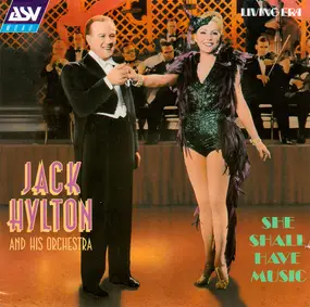 Jack Hylton - She Shall Have Music