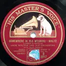 Schellack - Jack Hylton And His Orchestra - Somewhere In Old Wyoming / Soldier On The Shelf